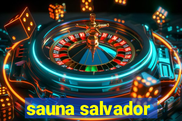 sauna salvador